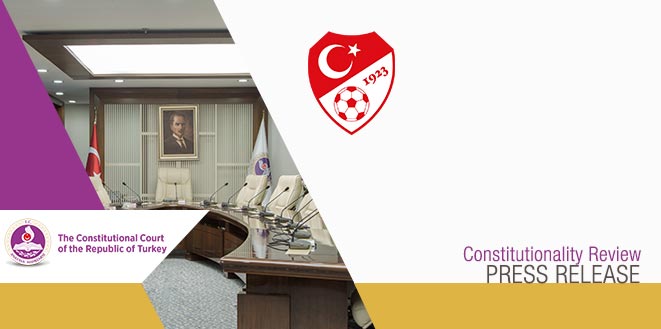 Press Release Concerning the Decision on the Rule Exclusively Authorizing the First Instance Civil Boards of the Turkish Football Federation to Resolve Certain Disputes